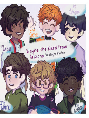 cover image of Wayne, the Nerd from Arizona